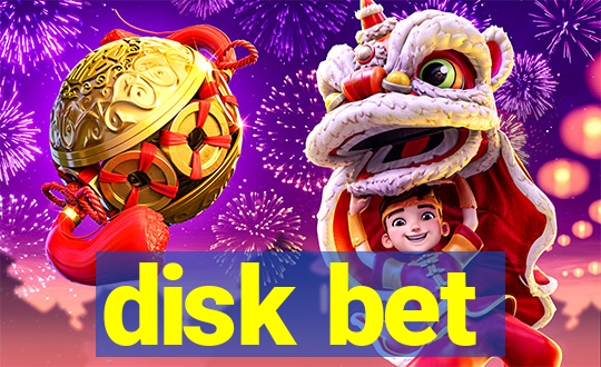 disk bet